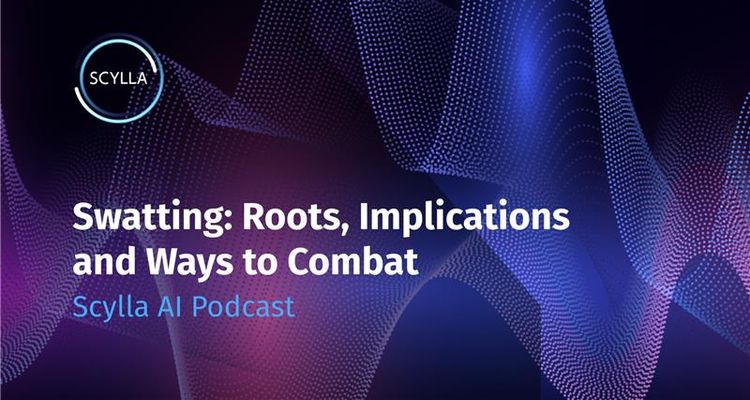 Swatting: Roots, Implications and Ways to Combat